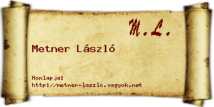Metner László névjegykártya